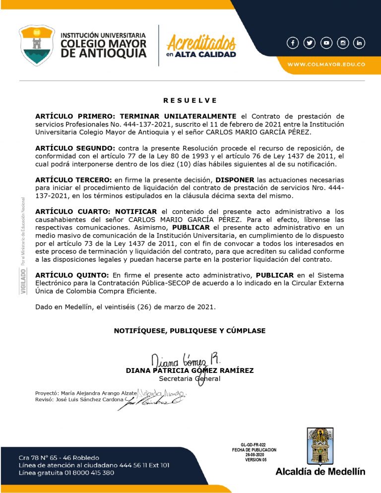 TERMINACIÓN UNILATERAL Y ANTICIPADA DE CONTRATO DE PRESTACIÓN DE SERVICIOS  PROFESIONALES - Colegio Mayor de Antioquia