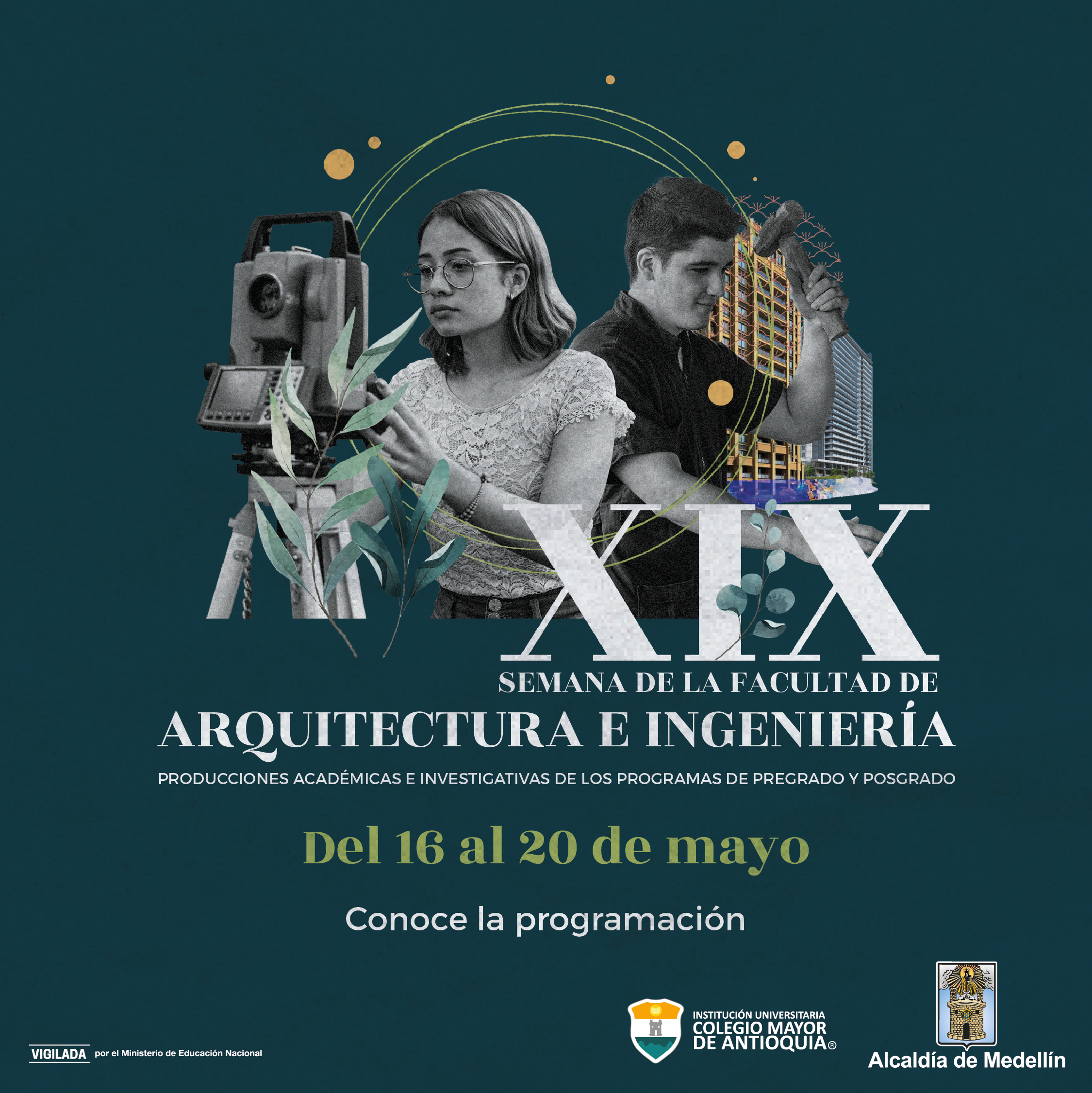 XIX Semana de la Facultad de Arquitectura e Ingeniería