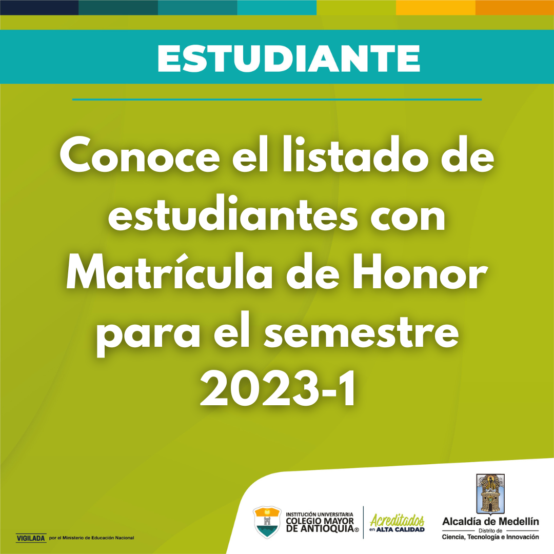 Estudiantes con matrícula de honor, semestre 2023-1