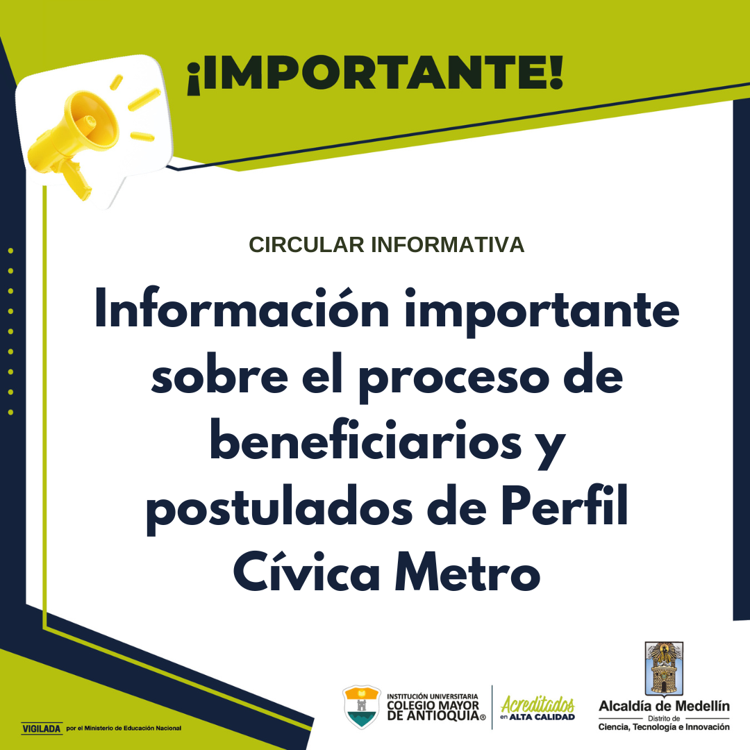 Circular informativa para beneficiarios y postulados de Perfil Cívica Metro
