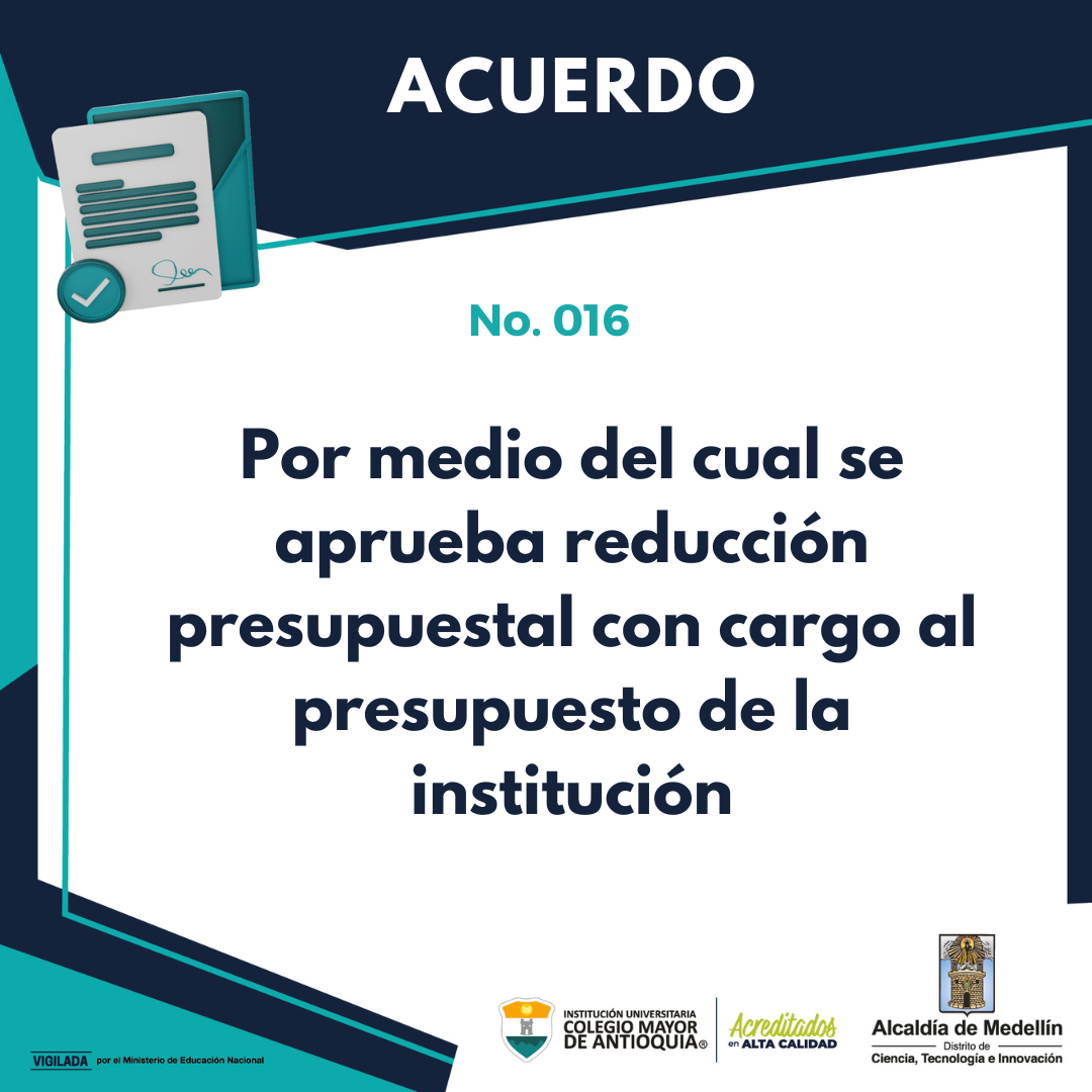 Reducción presupuestal con cargo al presupuesto de la institución