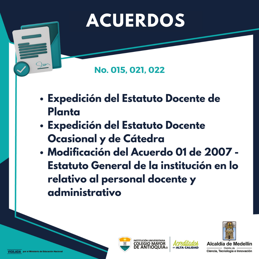 Conozca los Acuerdo 015, 021 y 022, sobre expedición y modificación de estatutos docente y administrativos