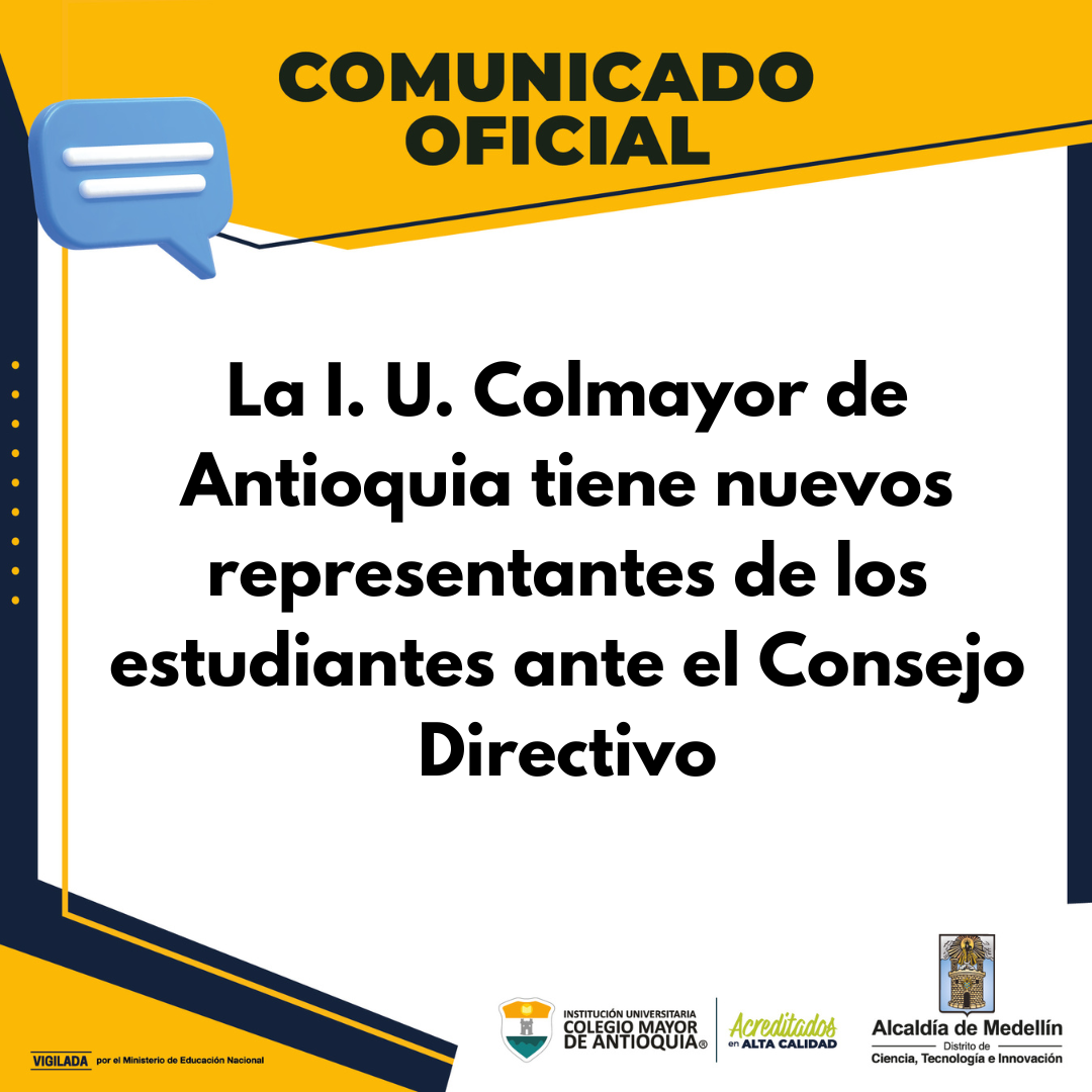 La I. U. Colmayor de Antioquia tiene nuevos representantes de los estudiantes ante el Consejo Directivo