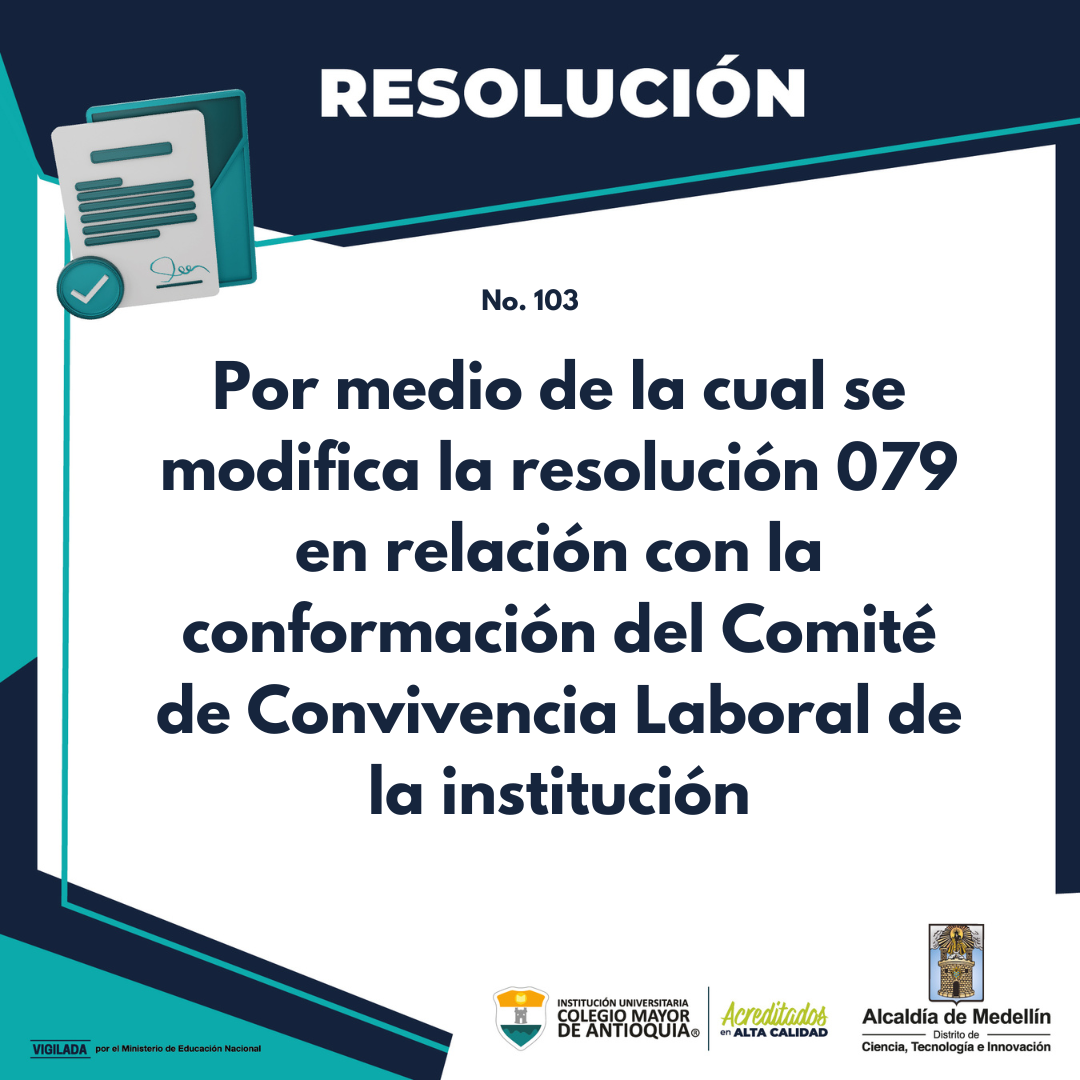 Modificación de la resolución 079 en relación con la conformación del Comité de Convivencia Laboral