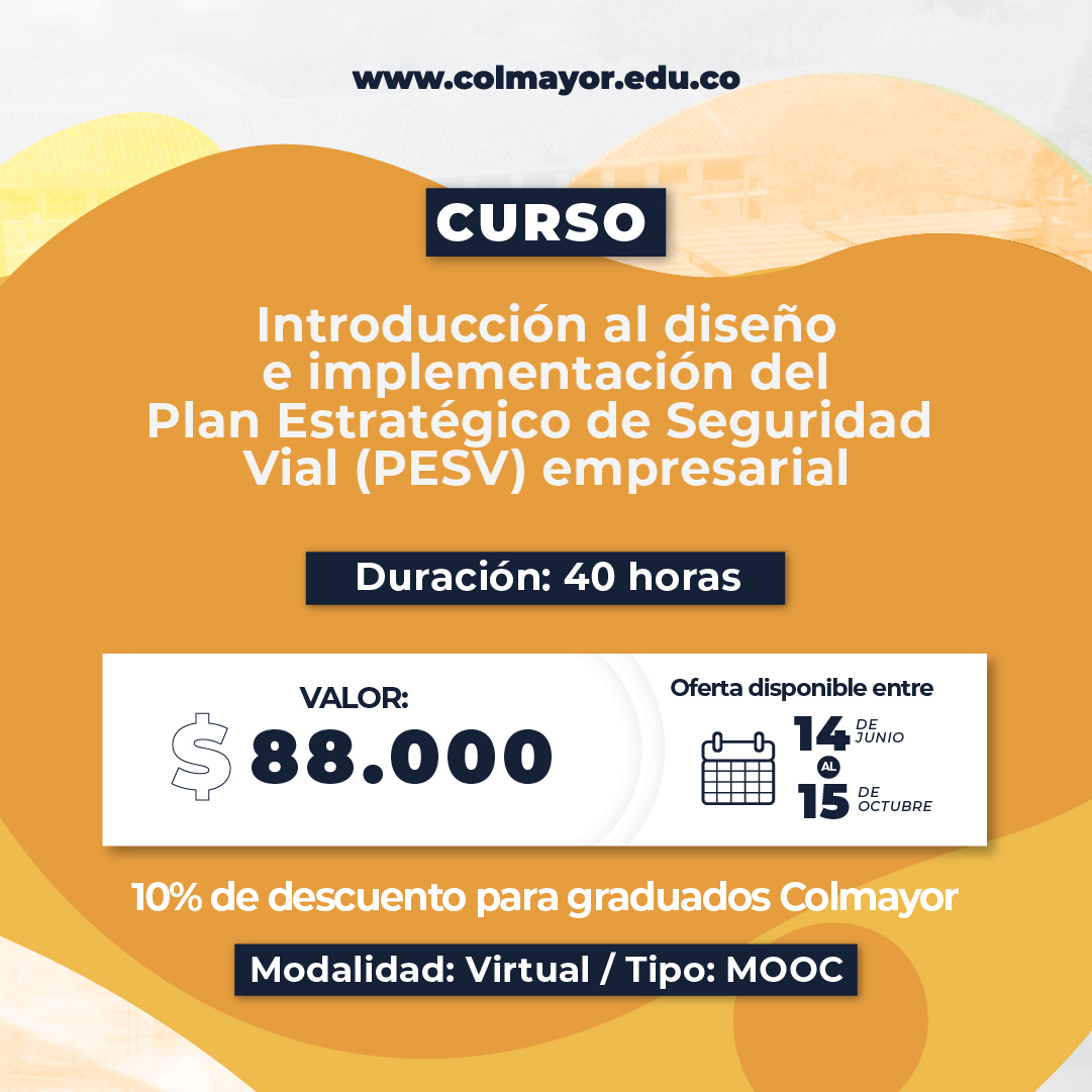 Curso de Introducción al diseño e implementación del Plan Estratégico de Seguridad Vial (PESV) empresarial