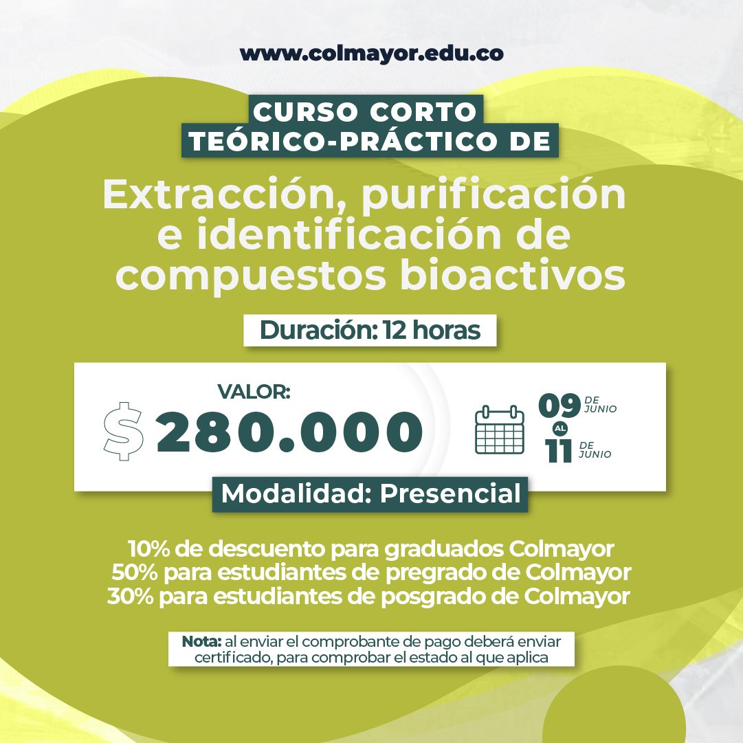Curso corto teórico-práctico: Extracción, purificación e identificación de compuestos bioactivos