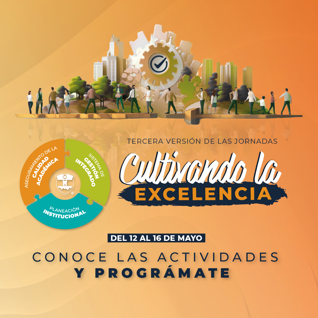 Prográmate con la tercera versión de las jornadas Cultivando la Excelencia