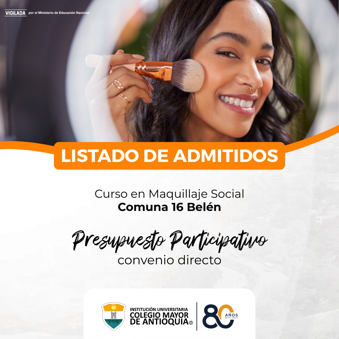 Listados de admitidos al Curso en Maquillaje Social – Comuna 16 Belén