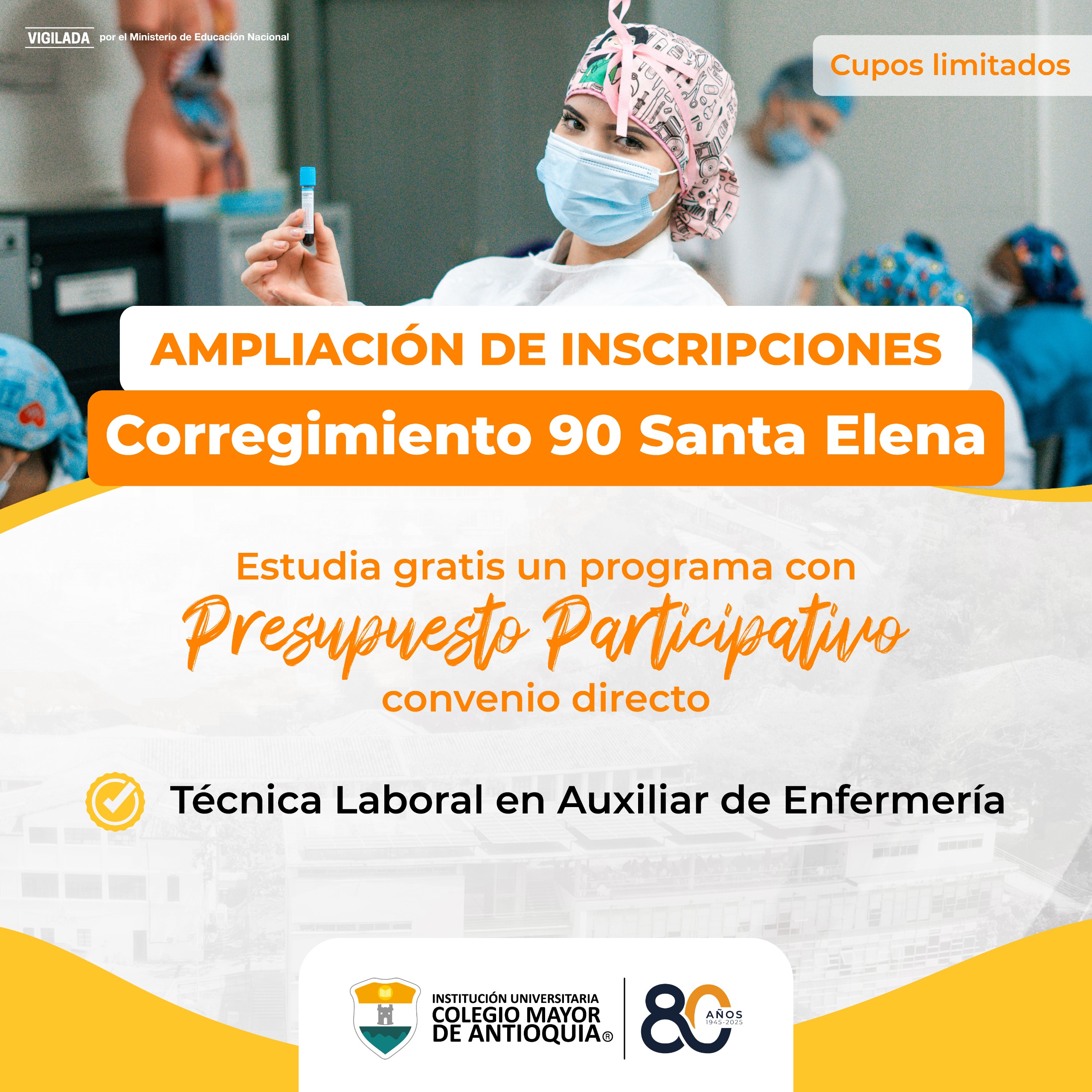 Ampliación inscripciones Técnica Laboral en Enfermería con recursos de PP – Corregimiento 90 Santa Elena