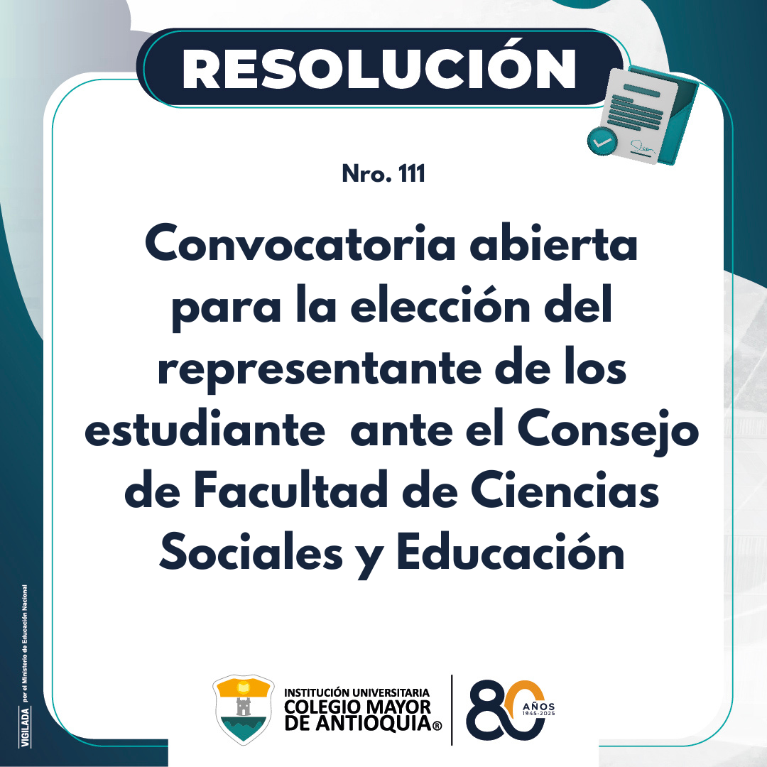Convocatoria abierta para la elección del representante de los estudiante  ante el Consejo de Facultad de Ciencias Sociales y Educación
