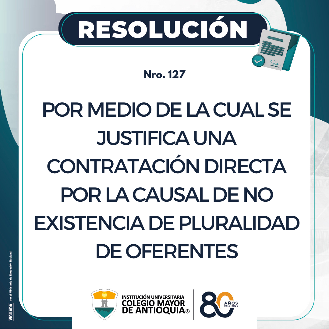 Justificación de una contratación directa por la causal de no existencia de pluralidad de oferentes
