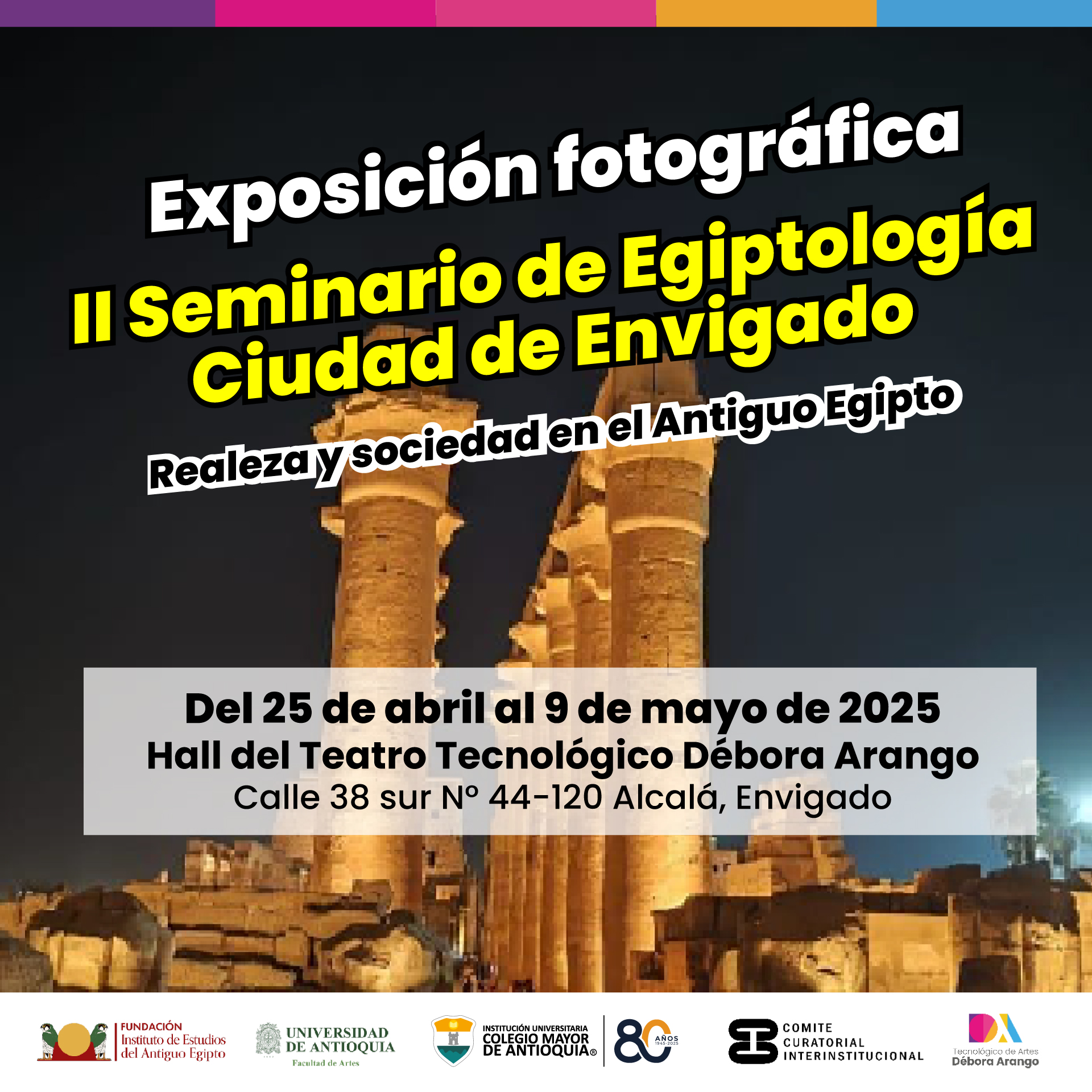 Colmayor participó en el II Seminario de Egiptología realizado en Envigado