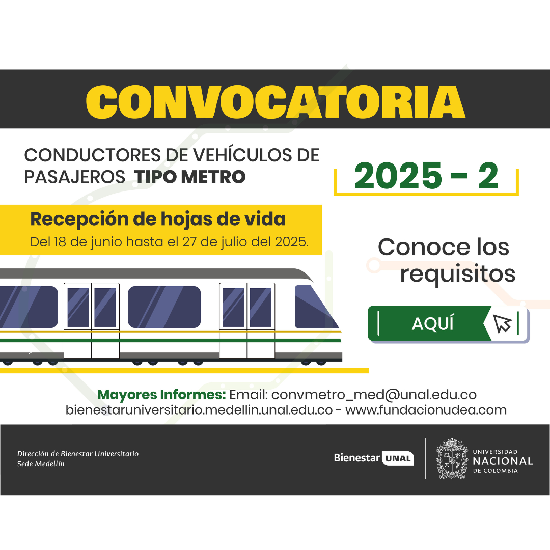Convocatoria abierta: Conviértete en conductor(a) del Metro de Medellín – 2025-2