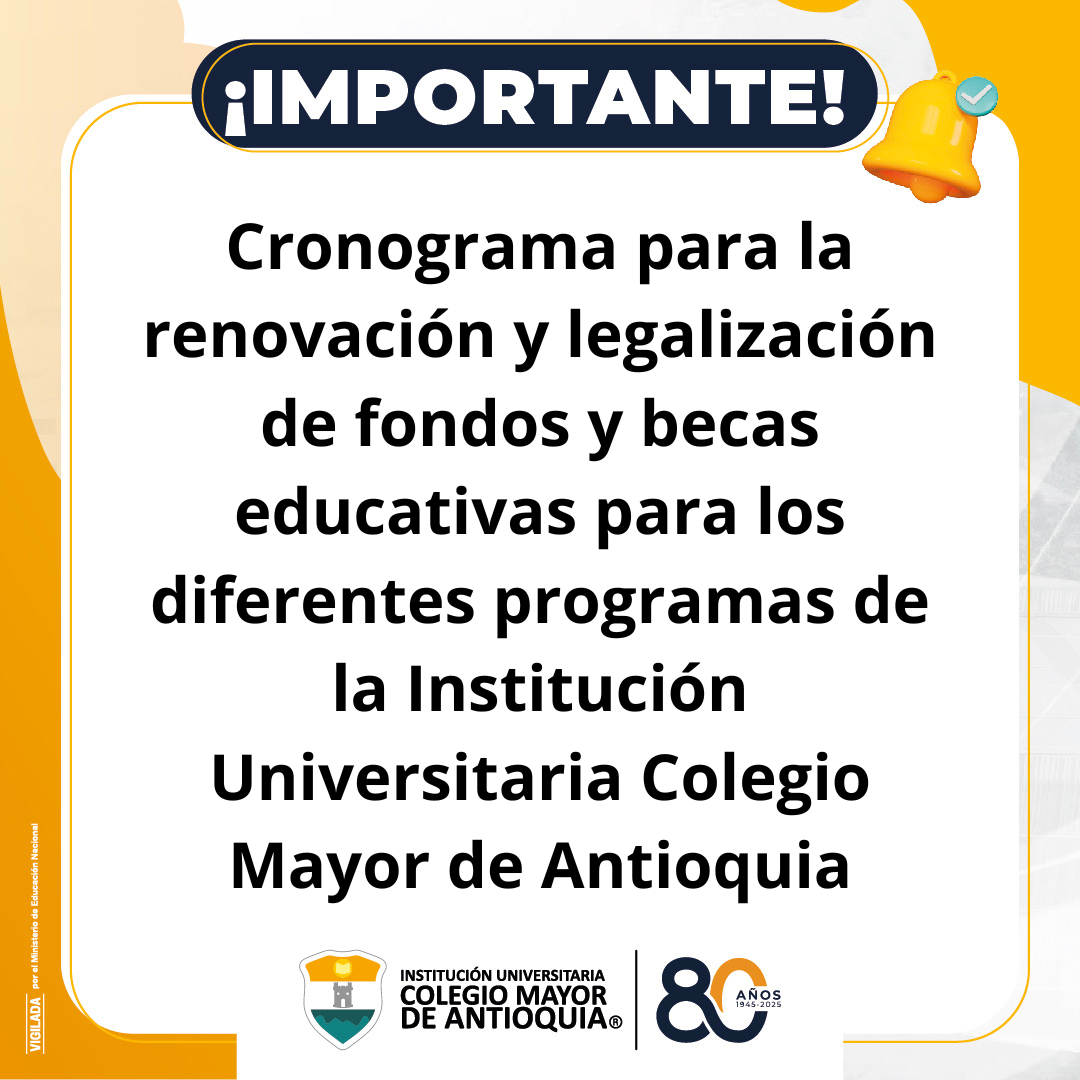 Cronograma de renovación y legalización de becas y fondos educativos