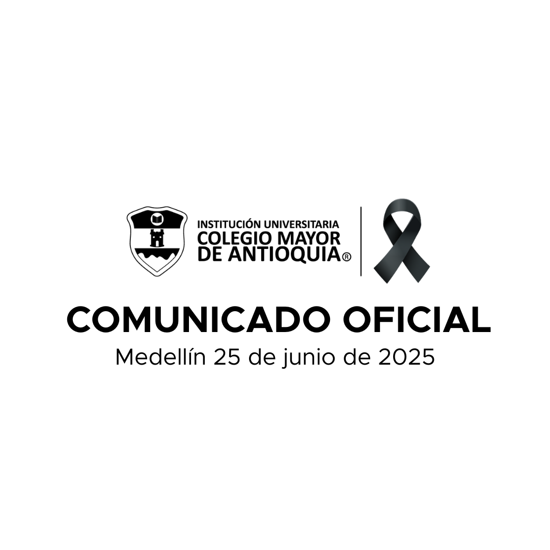 Comunicado oficial, condolencias por fallecimiento de la estudiante Anyi Valentina Agudelo Londoño