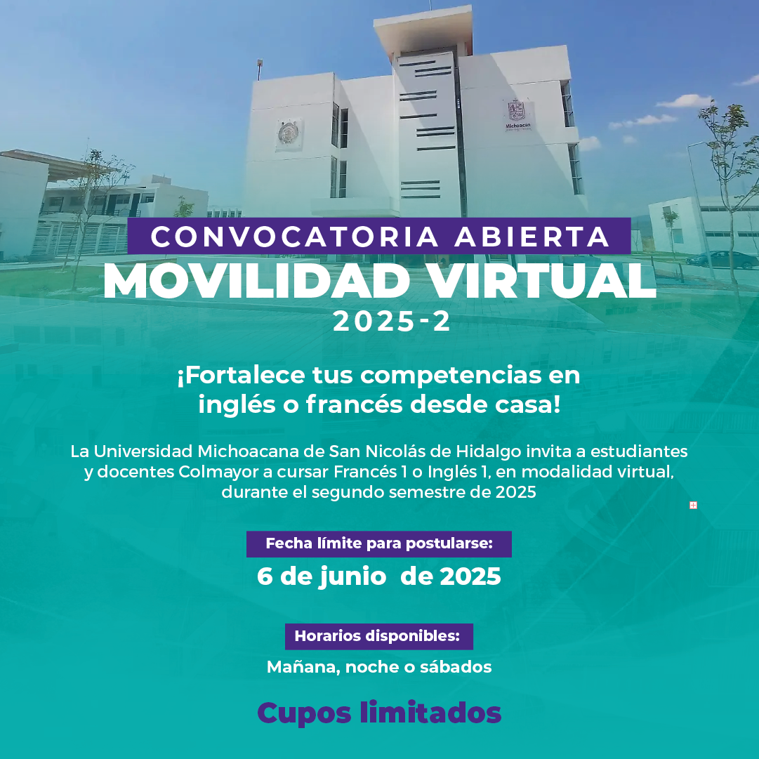 Convocatoria de movilidad virtual con la Universidad Michoacana para estudiar inglés o francés