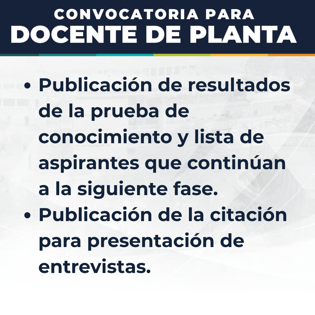 Actualización de la convocatoria para 5 plazas docentes de planta: resultados de las pruebas de conocimiento y citaciones a entrevistas