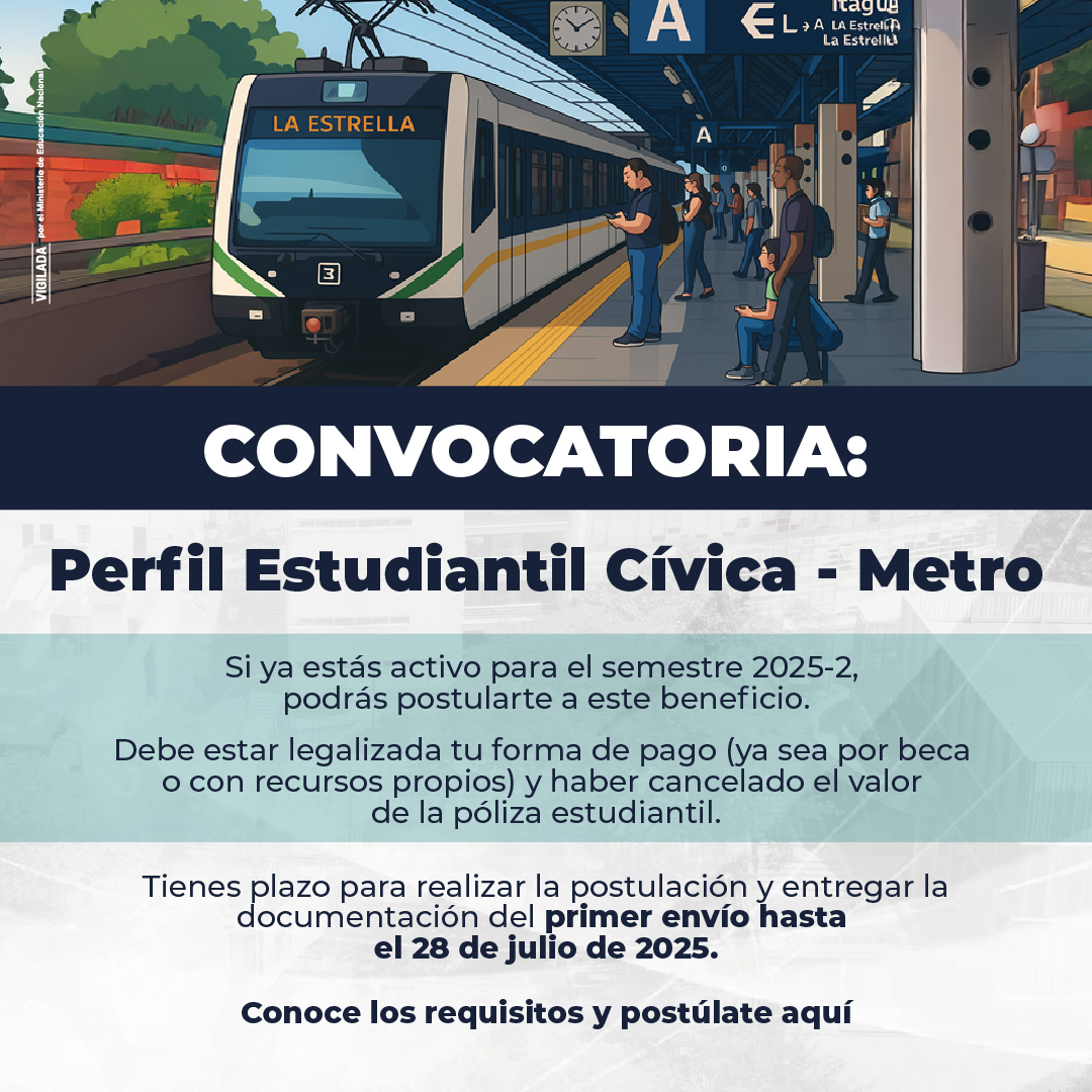 Convocatoria: Perfil Estudiantil Cívica – Metro 2025-2
