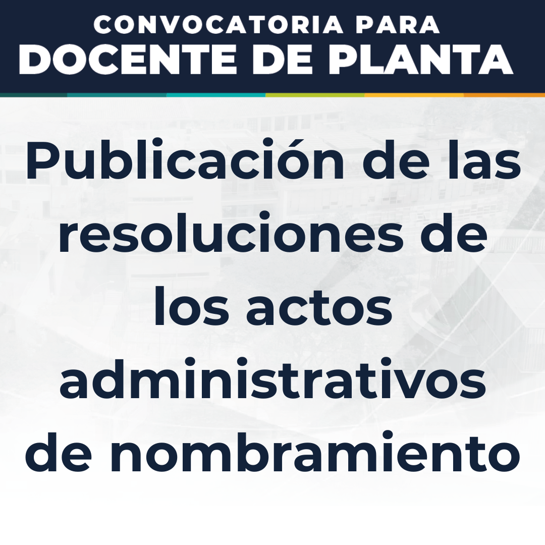 Publicación de las resoluciones de los actos administrativos de nombramiento