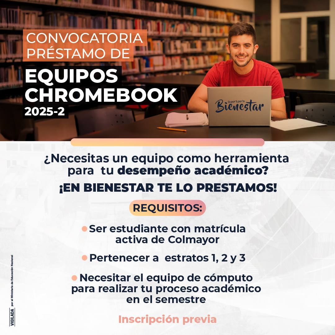 Convocatoria para el préstamo de equipos Chromebook, 2025-2