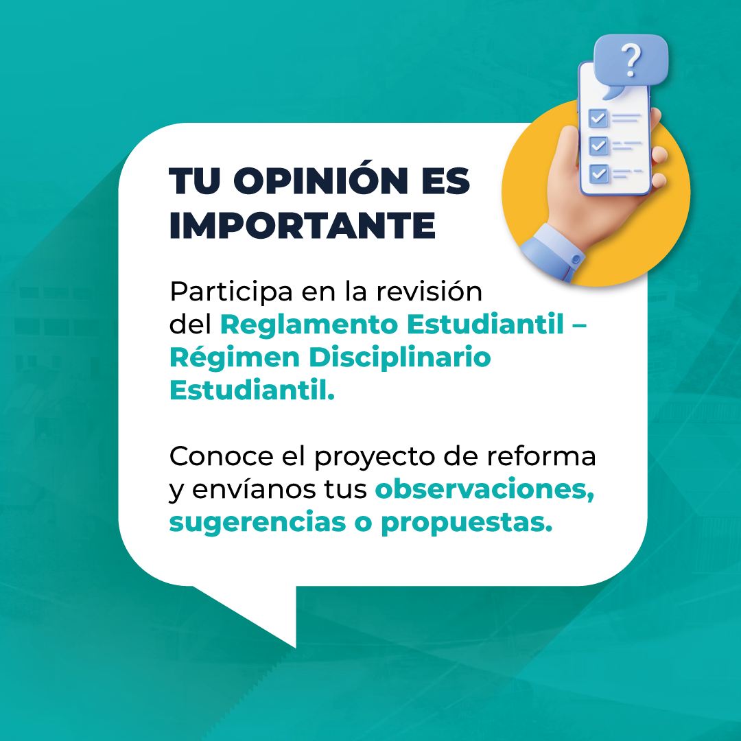 Proyecto de reforma del Reglamento Estudiantil – Régimen Disciplinario Estudiantil