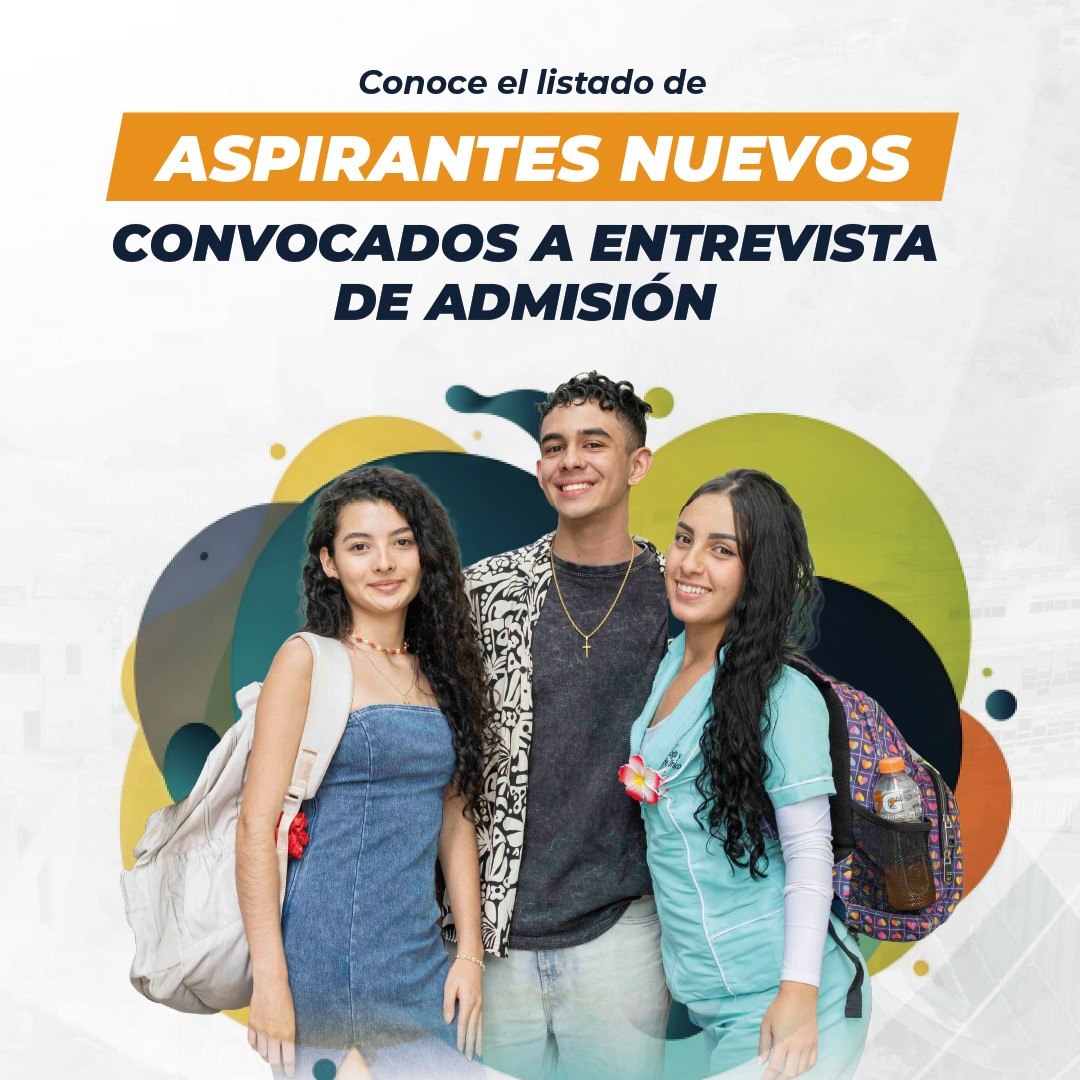 Aspirantes convocados a entrevista de admisión 2026-1