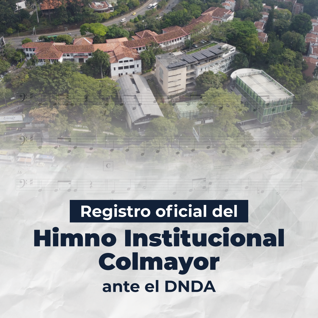 Colmayor obtiene el registro oficial de la obra musical y el fonograma del Himno Institucional
