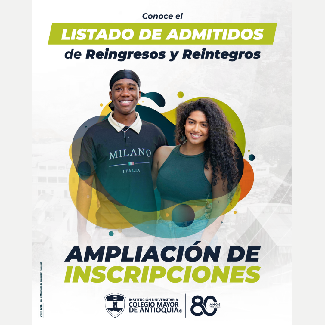 Estudiantes admitidos en la ampliación de reingresos y reintegros para el semestre 2026-1