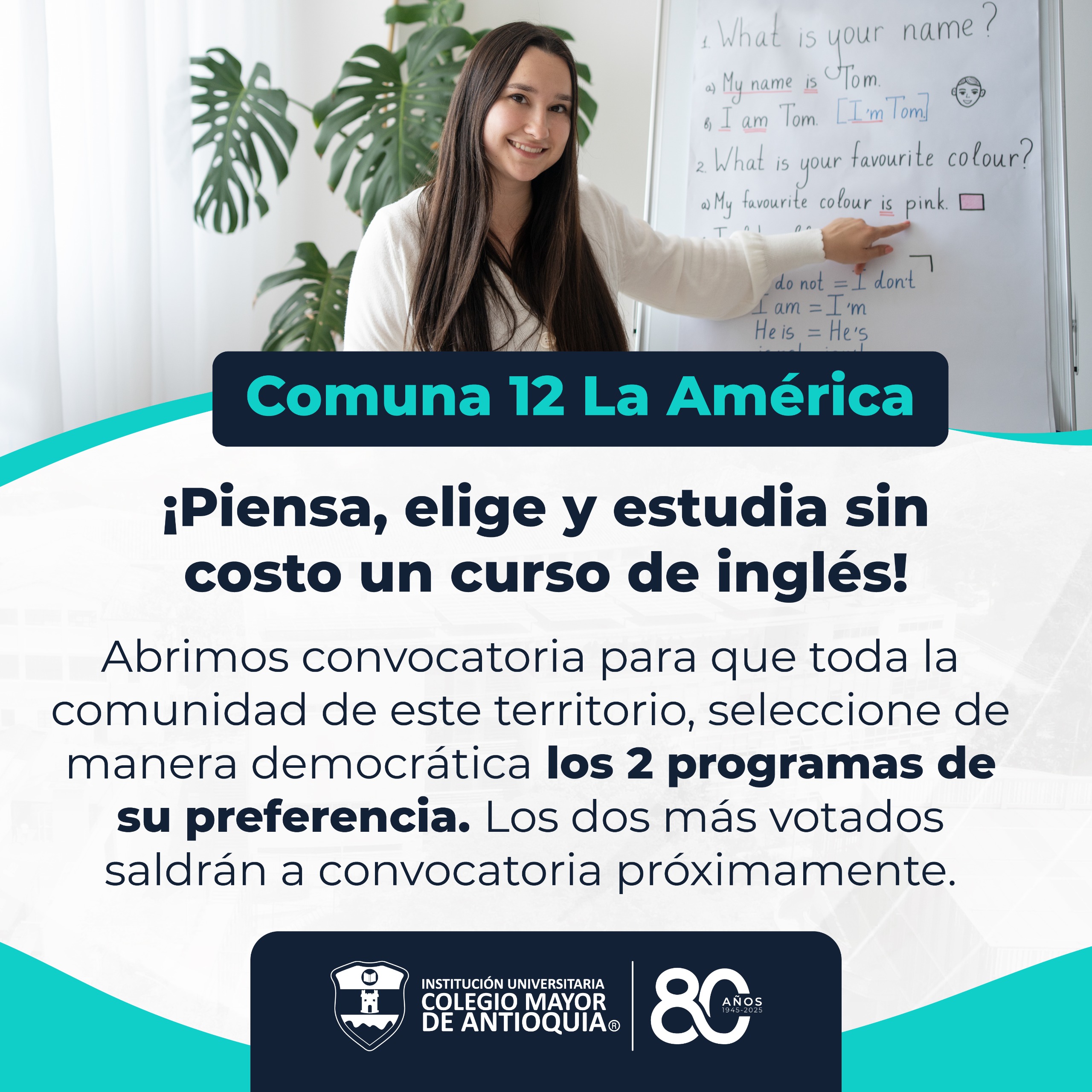 Comuna 12 La América: Piensa y elige dos cursos de inglés para que se dicten en tu territorio sin costo