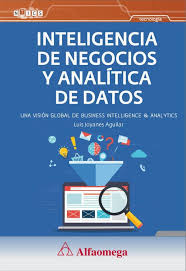 Inteligencia de negocios y analítica de datos