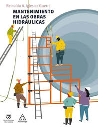 Mantenimiento en las obras hidráulicas
