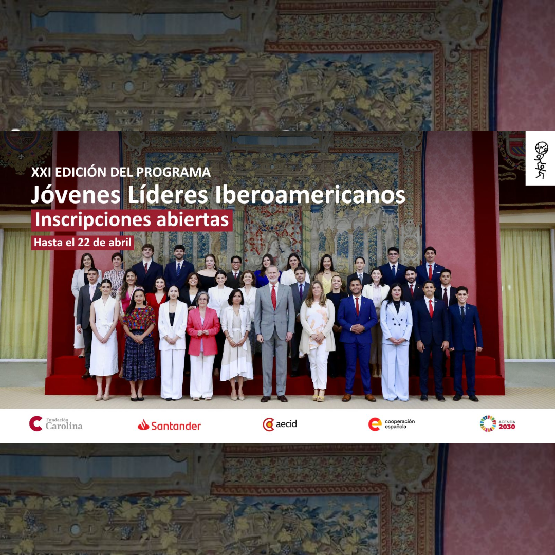 Abierta convocatoria para el programa Jóvenes Líderes Iberoamericanos 2026