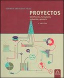 Proyectos. Identificación, formulación y gerencia