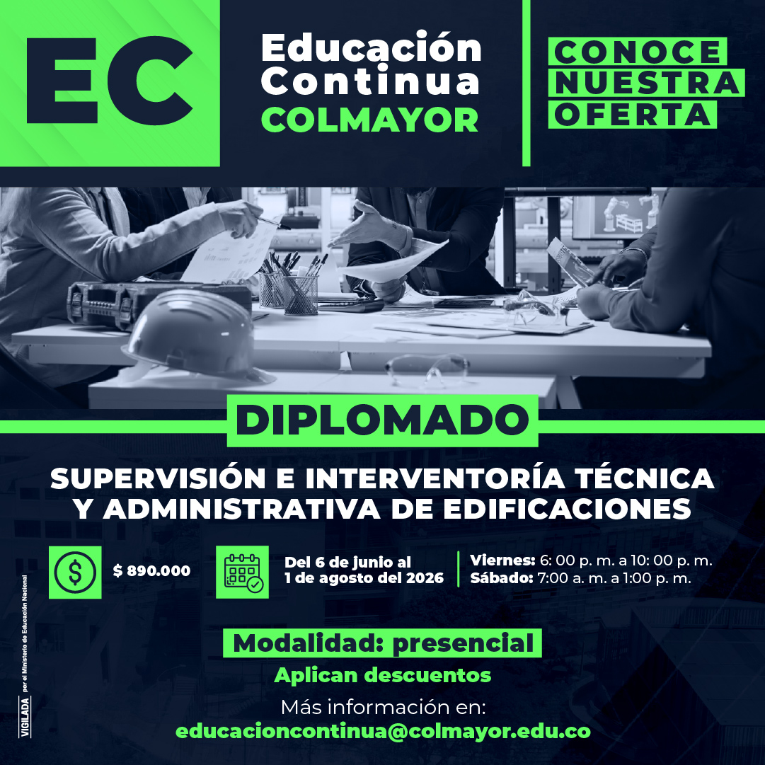 Diplomado en Supervisión e interventoría técnica y administrativa de edificaciones