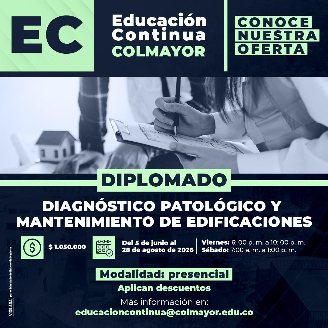 Diplomado en Diagnóstico patológico y mantenimiento de edificaciones