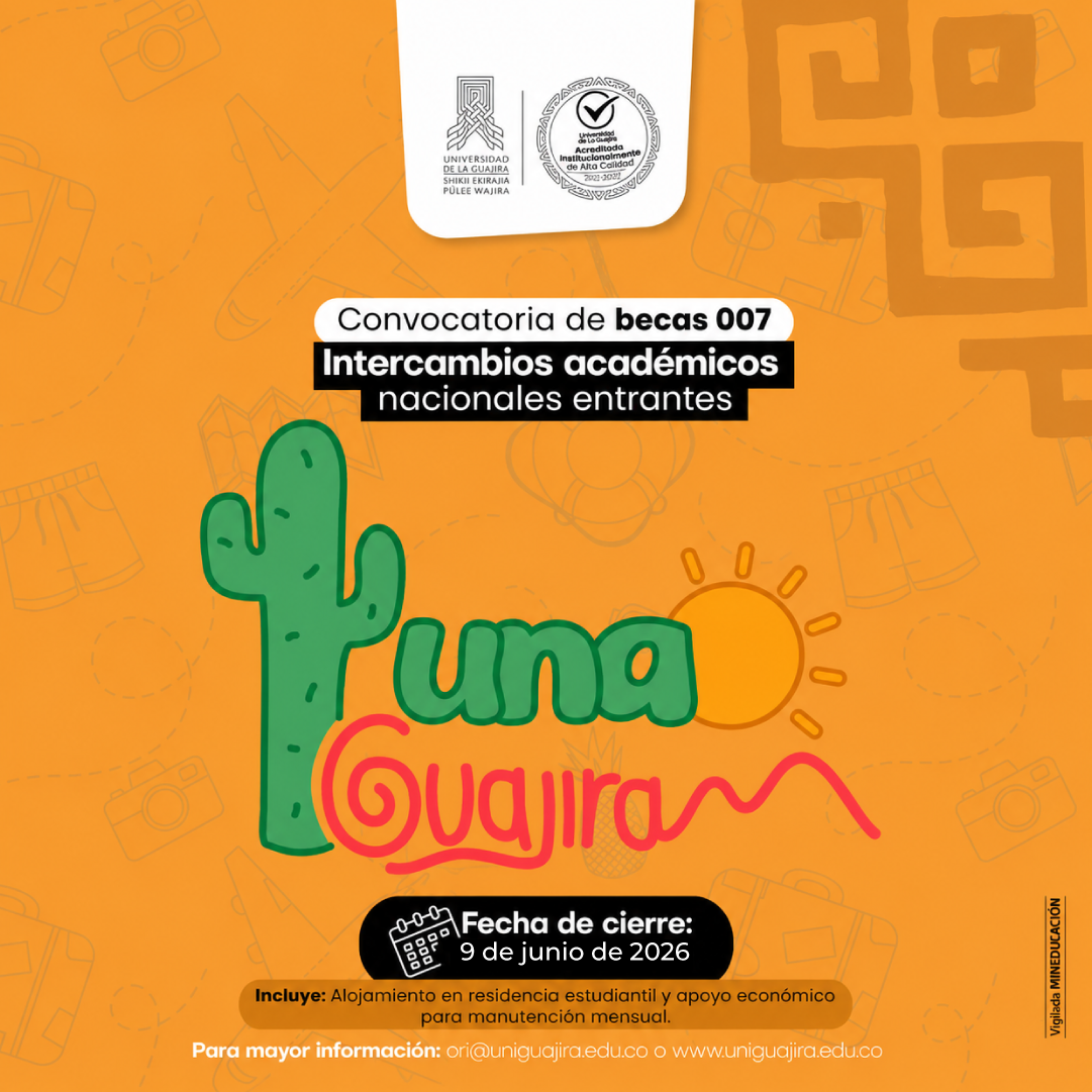 Convocatoria de movilidad académica 2026-2 con la Universidad de La Guajira