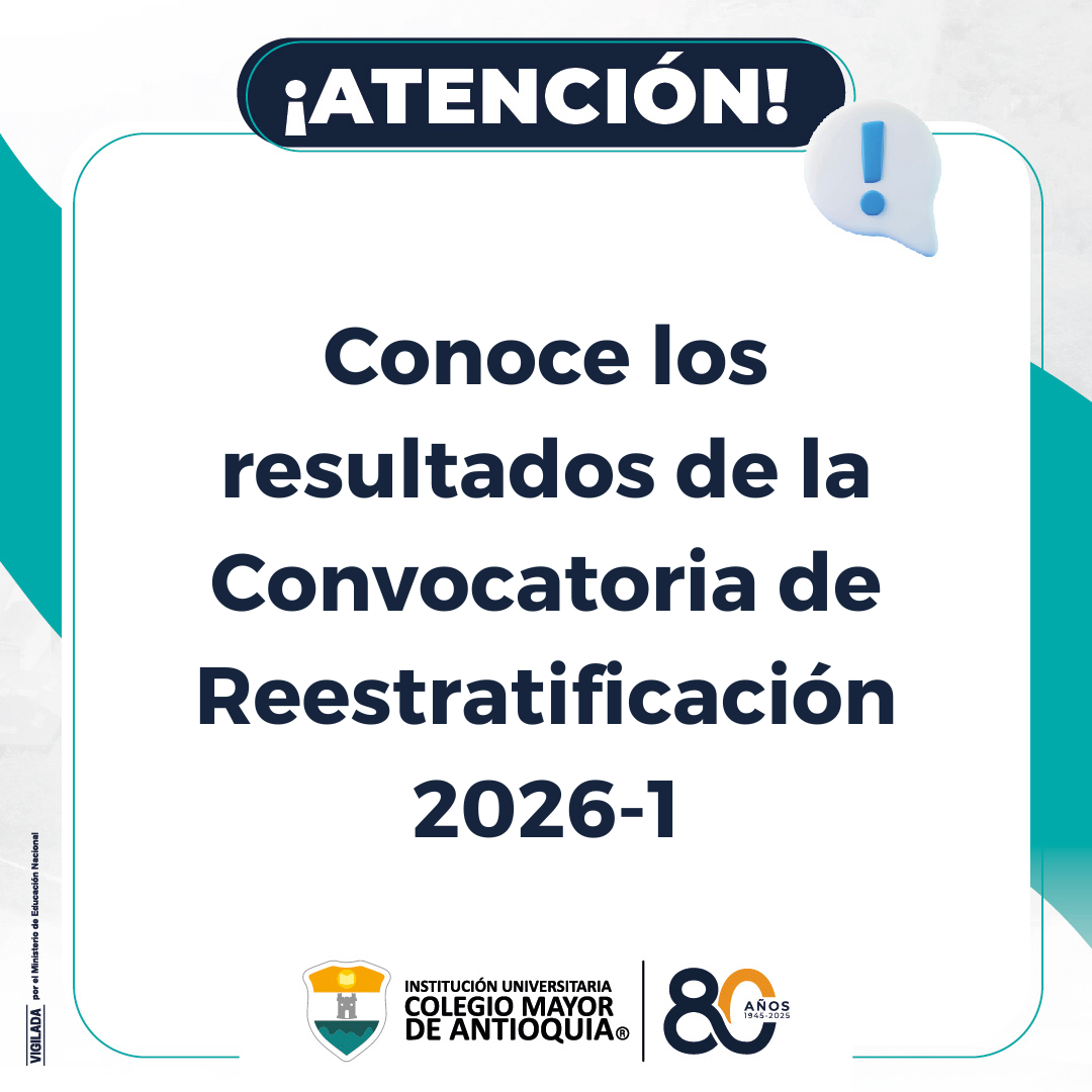 Resultados de la Convocatoria de Reestratificación 2026-1
