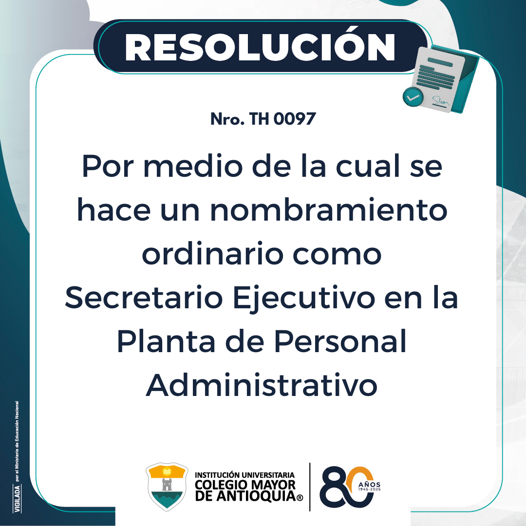Resolución TH 0097: nombramiento ordinario como Secretario Ejecutivo en la Planta de Personal Administrativo