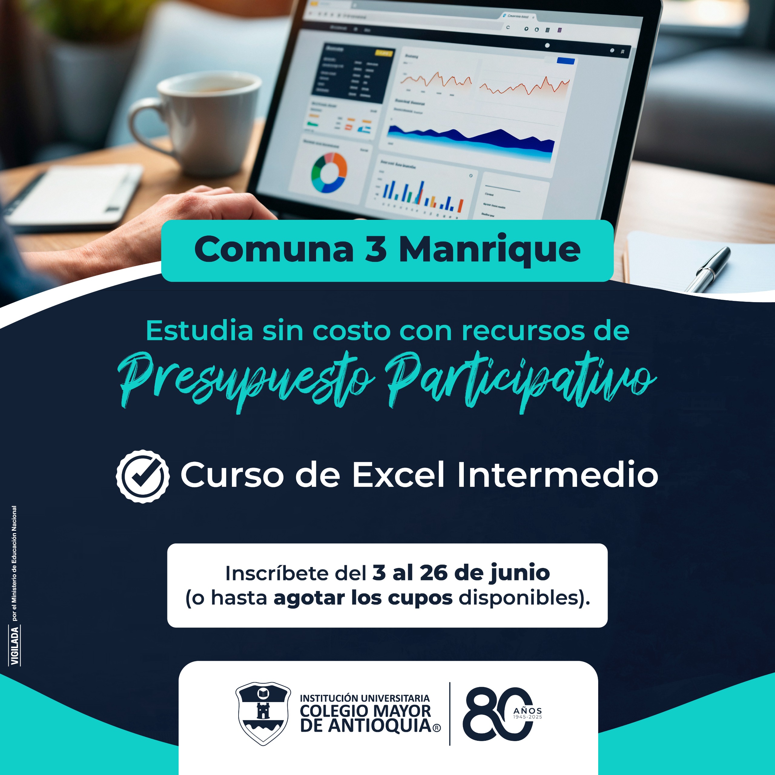 Comuna 3 Manrique – Estudia sin costo con recursos de PP, un curso en Excel Intermedio a través del área de Extensión Académica