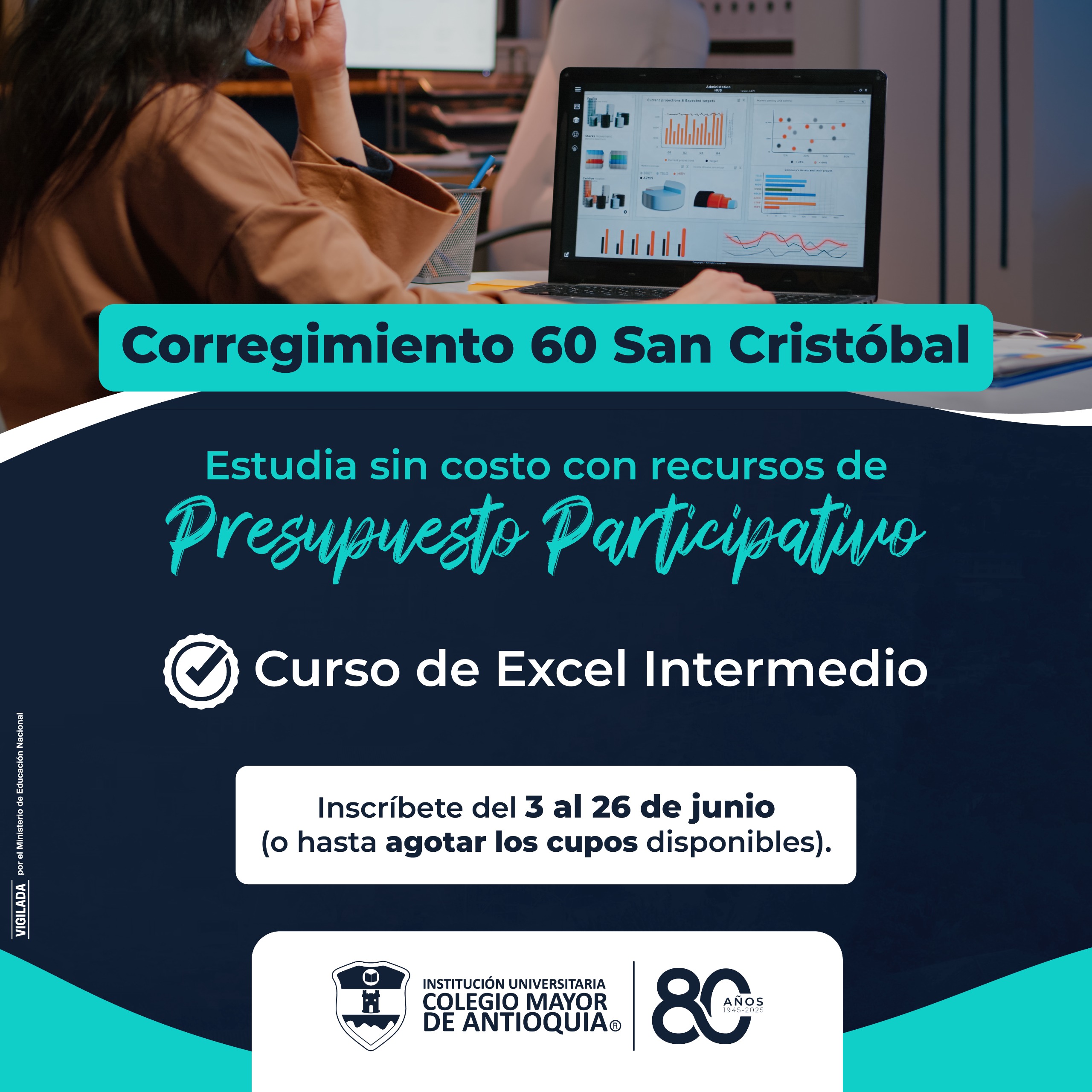 Corregimiento 60 San Cristóbal – Estudia sin costo con recursos de PP, un curso en Excel Intermedio a través del área de Extensión Académica