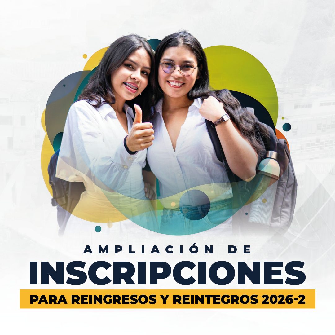 Ampliación de inscripción para Reingresos y Reintegros 2026-2