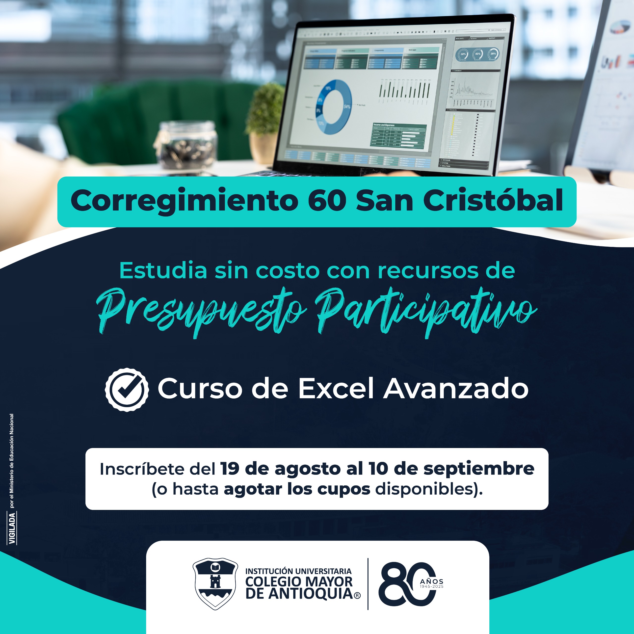 Corregimiento 60 San Cristóbal – Estudia sin costo con recursos de PP, un curso en Excel Avanzado a través del área de Extensión Académica