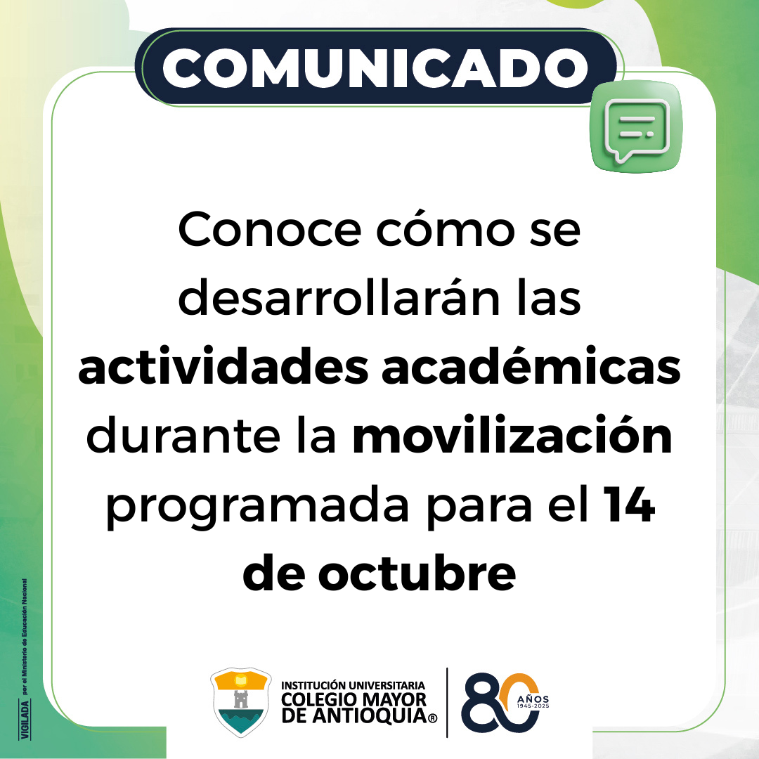 Comunicado: Conoce cómo se desarrollarán las actividades académicas durante la movilización programada para el 14 de octubre de 2026.